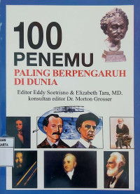 100 Penemu Paling Berpengaruh di Dunia