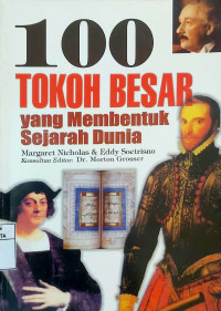 100 Tokoh Besar yang Membentuk Sejarah Dunia