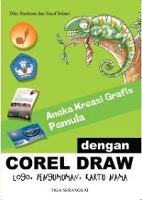 Aneka Kreasi Grafis Pemula Dengan Corel Draw