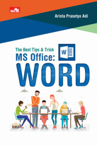 The Best Tips & Trick MS Office: Word