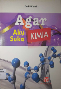 Agar Aku Suka Kimia