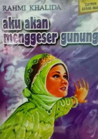 Aku Akan Menggeser Gunung