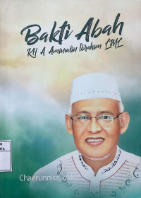 Bakti Abah: KH A Aminudin Ibrahim LML