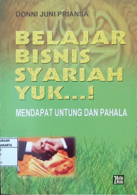 Belajar Bisnis Syariah Yuk...!