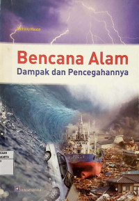 Bencana Alam: Dampak dan Pencegahannya