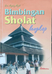 Bimbingan Sholat Lengkap