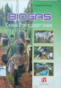 Biogas Energi Penyelamat Dunia