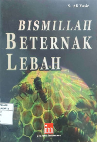 Bismillah Beternak Lebah