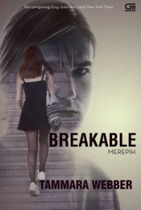 Breakable: Merepih
