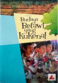 Budaya Betawi yang Kukenal