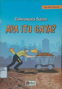 Cakrawala Sains: Apa Itu Gaya?