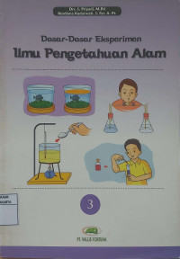 Dasar-Dasar Eksperimen Ilmu Pengetahuan Alam Jilid 3