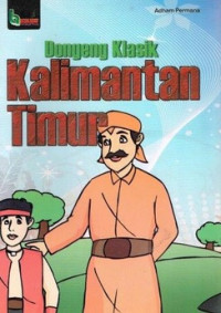 Dongeng Klasik Kalimantan Timur