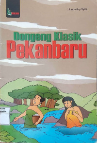 Dongeng Klasik Pekanbaru