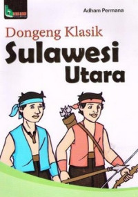 Image of Dongeng Klasik Sulawesi Utara