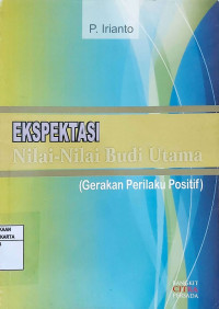 Ekspektasi Nilai-Nilai Budi Utama di Sekolah