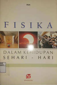 Fisika Dalam Kehidupan Sehari-Hari