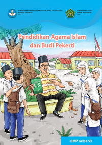 Kurikulum Merdeka : Buku Siswa Pendidikan Agama Islam dan Budi Pekerti untuk SMP Kelas VII