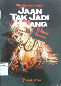 Jaan Tak Jadi Hilang