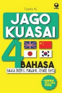 Jago Kuasai 4 Bahasa: Bahasa Inggris, Mandarin, Jepang, dan Korea