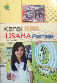 Kenali Dunia Usaha Remaja