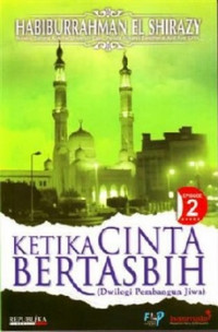 Ketika Cinta Bertasbih 2