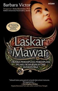 Laskar Mawar: Drama Perempuan-Perempuan Pelaku Bom Bunuh Diri di Palestina