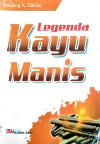 Legenda Kayu Manis