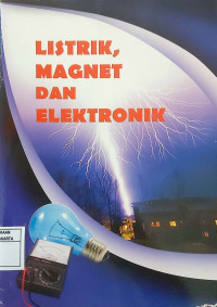 Listrik, Magnet dan Elektronik