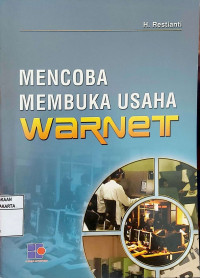 Mencoba Membuka Usaha Warnet