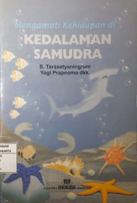 Mengamati Kehidupan Di Kedalaman Samudra