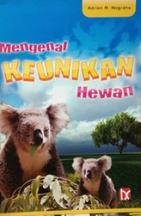 Mengenal Keunikan Hewan