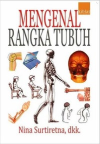 Mengenal Rangka Tubuh