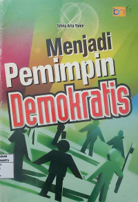 Menjadi Pemimpin Demokratis