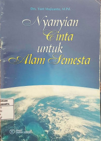 Nyanyian Cinta Untuk Alam Semesta