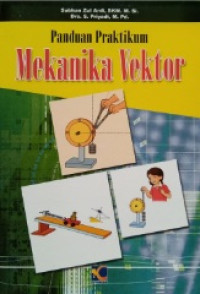 Panduan Praktikum: Mekanika Vektor