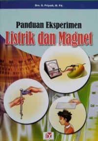 Panduan Eksperimen: Listrik dan Magnet