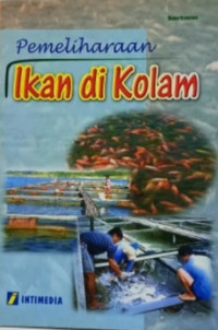 Pemeliharaan Ikan di Kolam