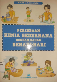 Percobaan Kimia Sederhana Dengan Bahan Sehari-Hari