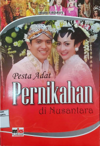 Pesta Adat Pernikahan di Nusantara