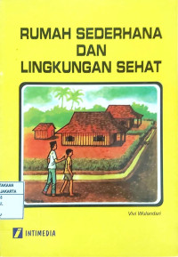 Rumah Sederhana dan Lingkungan Sehat