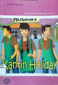 Seri Pendidikan Kewirausahaan: Kantin Holiday