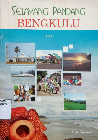 Selayang Pandang: Bengkulu