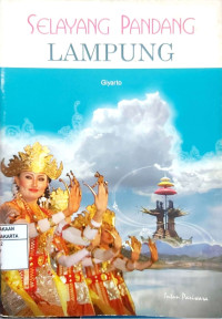 Selayang Pandang: Lampung