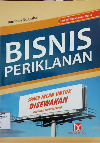 Seri Wirausahawan Muda: Bisnis Periklanan