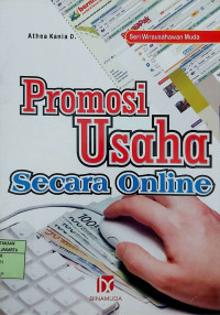 Seri Wirausahawan Muda: Promosi Usaha Secara Online