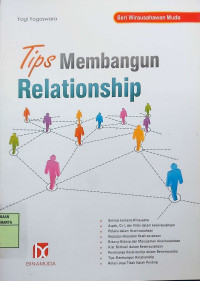 Seri Wirausahawan Muda: Tips Membangun Relationship