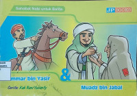 Sahabat Nabi Untuk Balita: Ammar bin Yasir & Muadz bin Jabal