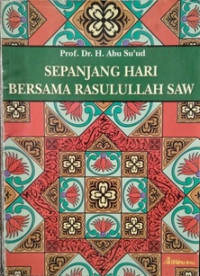 Sepanjang Hari Bersama Rasulullah SAW