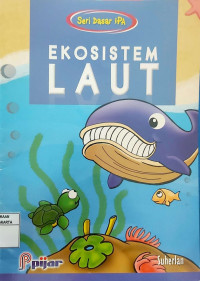 Seri Dasar IPA: Ekosistem Laut